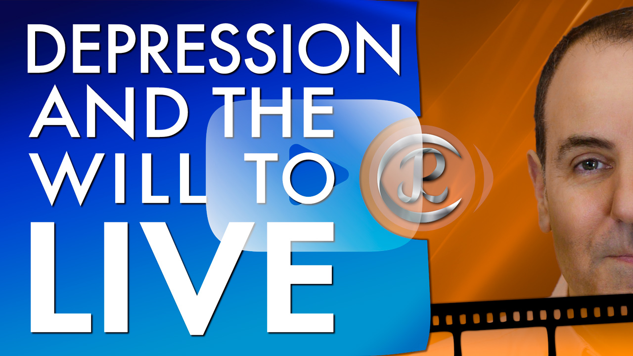 Click to watch this YouTube Video Will to Live: What's the Difference Between Depression and the Will to Live? Click to watch this YouTube Video