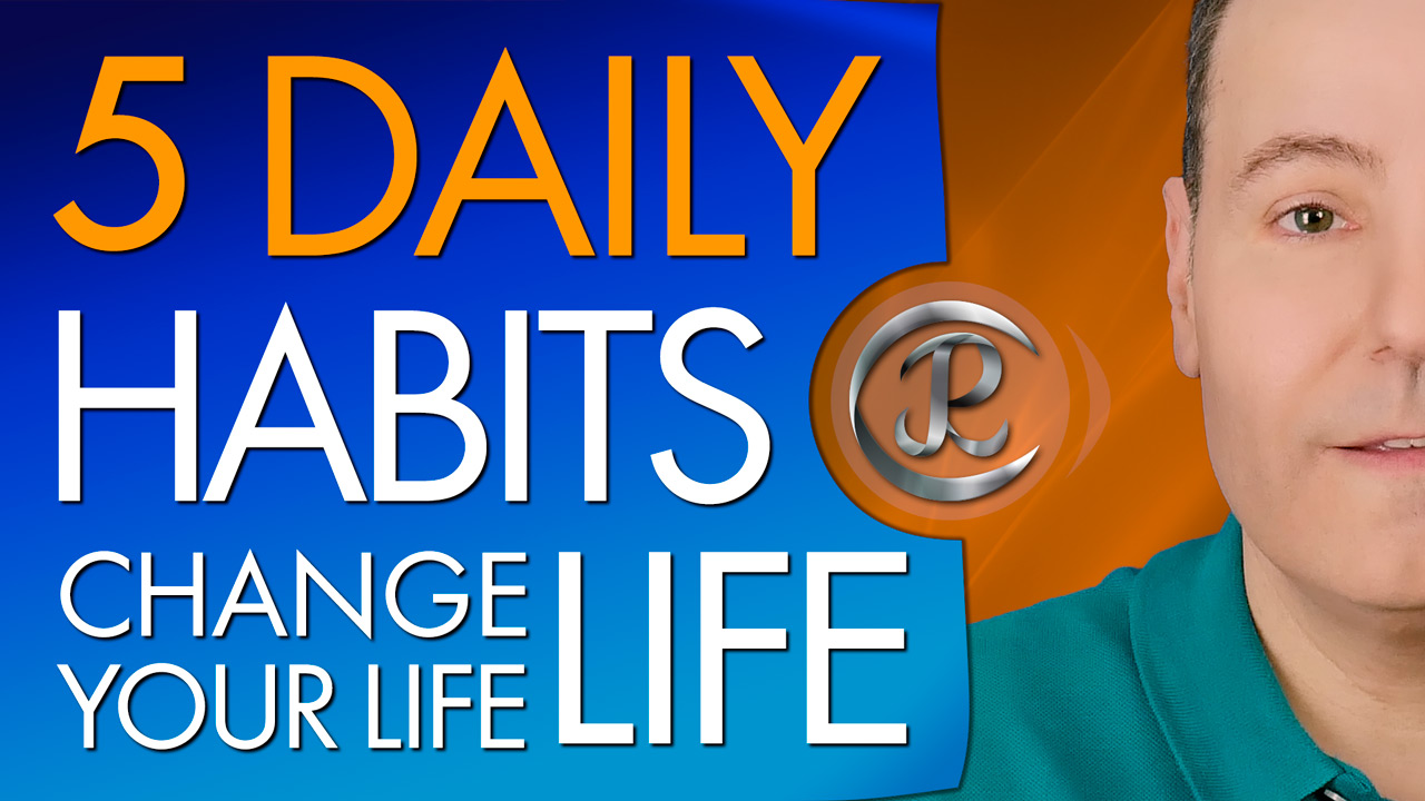 5 Daily Habits That Will Change Your Life - Be More Open