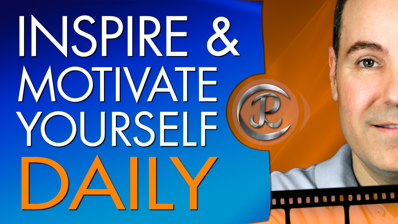 Inspire and Motivate Yourself: Do You Need To Motivate Yourself Daily?