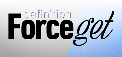 Definition of: forceget, to forceget, forcegetting, forcegotten. Don’t allow the forcegetting to be applied in real time. You have the choice to remember.